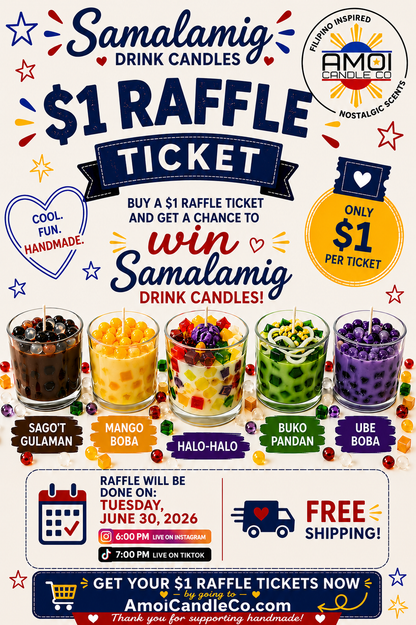 $1 Raffle Ticket for Samalamig Drink Candles